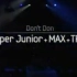 【SMTOWN】Super Junior、沈昌珉、TRAX-Don't Don't