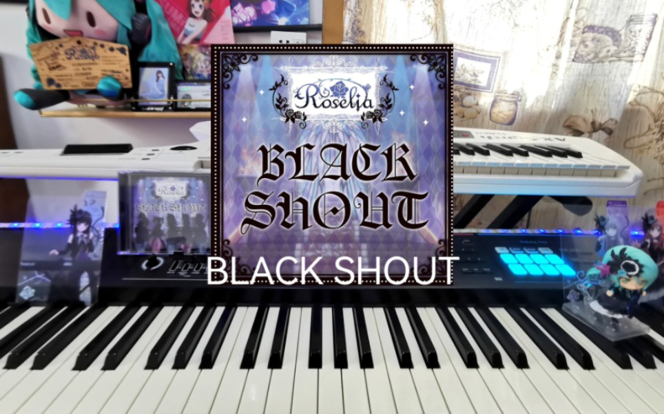键盘演奏:BLACK SHOUT:再次聆听Roselia最初的咆哮吧！