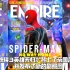 《蜘蛛侠3英雄无归》登上帝国杂志封面，海报中藏有众多角色彩蛋，曝光新剧照！