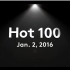 【Billboard】Hot 100 Top 10 January 2 2016