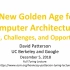 计算机体系结构新黄金时代：历史、挑战和机遇 by David Patterson