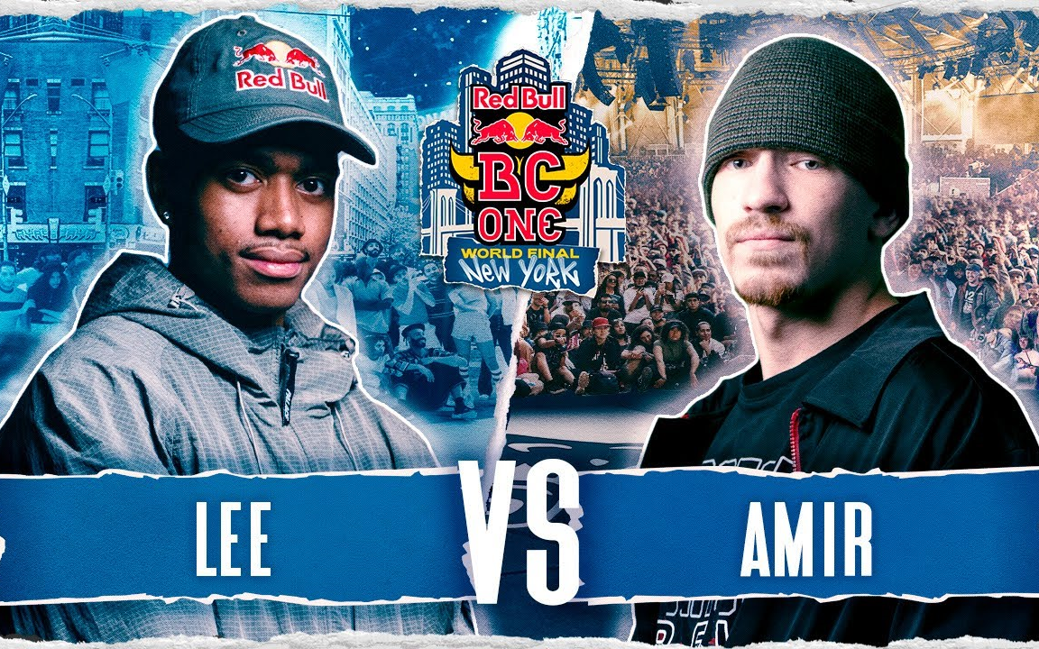 【老炮再斩猛将一员】BBoy Lee Vs BBoy Amir @ 红牛世界街舞大赛Red Bull BC One World Final ...