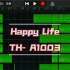 贺岁曲！Happy Life- TH- A1003 来试一下？
