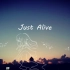 Just Alive / feat.初音ミク