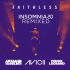 Faithless - Insomnia 2.0 (Avicii Extended Remix)
