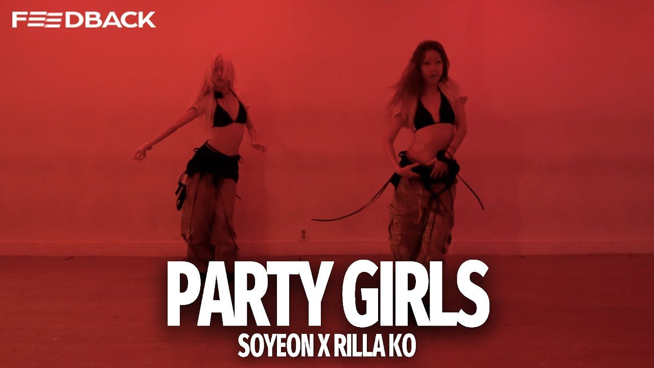 Victoria Monét - Party Girls | SOYEON x RILLA KO 编舞