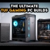 【4K】华硕TUF Gaming系列机箱装机方案 | GT501, GT502 & Prime AP201 | 英特尔 