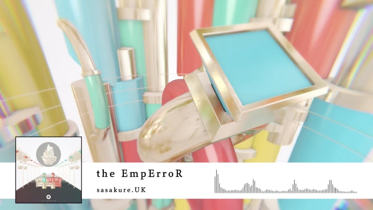 the EmpErroR (Full ver.)" sasakure.‌UK