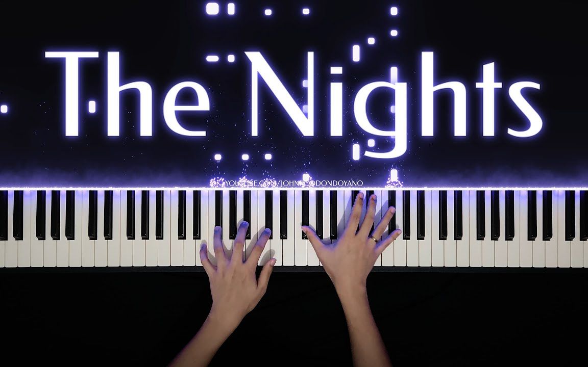致敬A神 Avicii - The Nights 经典电音单曲【特效钢琴演奏】