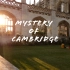 VLOG||【剑桥大学Cambridge】你没看到过的神秘剑桥 (mystery  of Cambridge  )||【