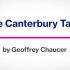 【英字】The Canterbury Tales | Geoffrey Chaucer