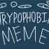 TYPOPHOBIA MEME