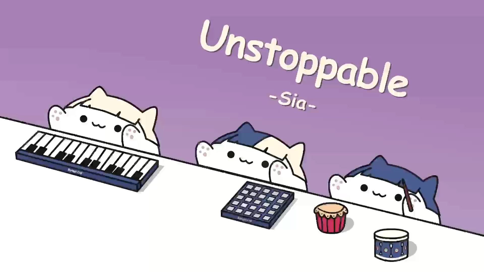 【猫猫乐队】Unstoppable-Sia-（Bongo Cat Cover～）
