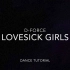 Lovesick Girls - Dance Tutorial