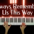 Lady Gaga奥斯卡提名电影OST - Always Remember Us This Way