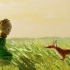 《小王子与狐狸》感恩生命中的每一次相遇