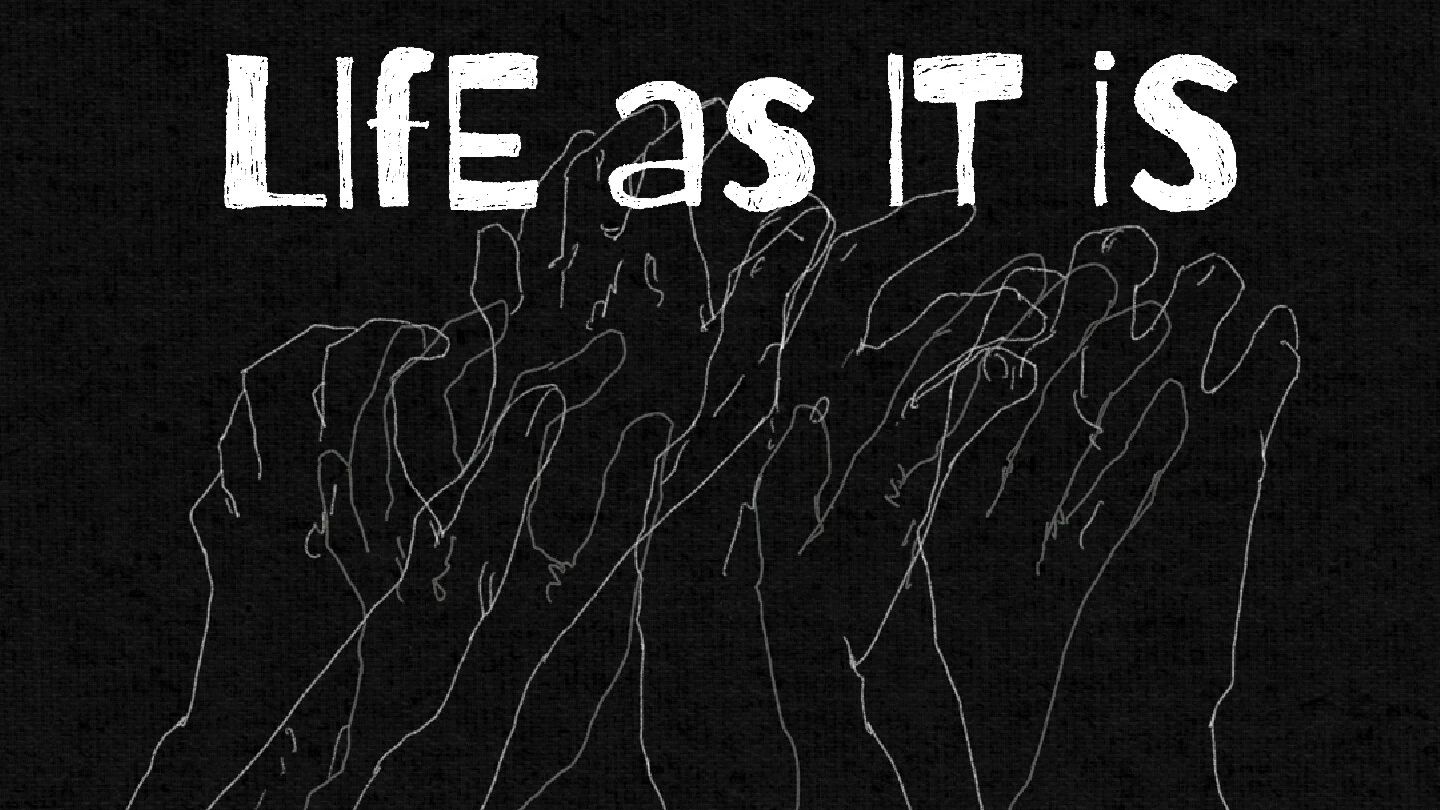 Life as It Is / Vo.绮萱