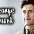 乔治奥威尔纪录片（George Orwell documentary）