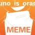 [oc/meme]Bruno is orange meme