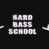 Hard Bass School —— Наш гимн