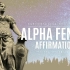 Alpha Female｜Alpha Affirmations