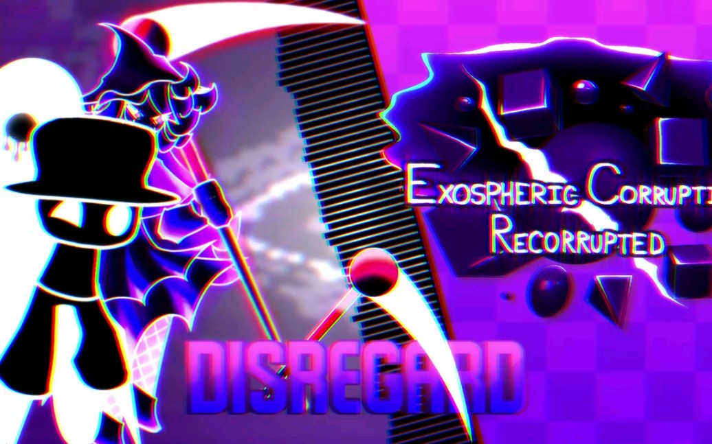 Disregard Remix| Exospheric Corruption: Recorrupted UST
