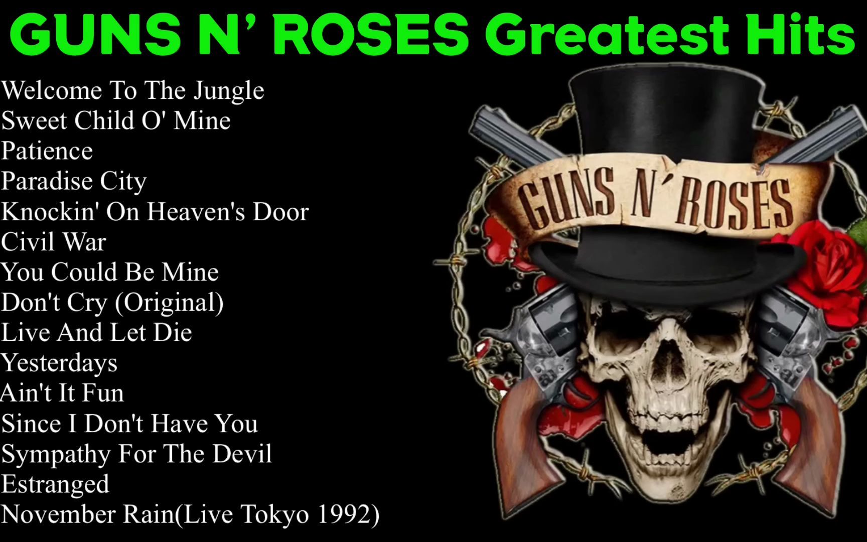 枪炮与玫瑰乐队 摇滚经典合集 Guns N Roses Greatest Hits
