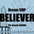【Dream SMP手书】Believer [S1剧情/全员向]