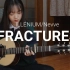 Fractures-ILLENIUM/Nevve 吉他指弹【青斑】