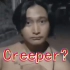 【猛男版】Creeper？