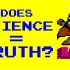 【8Bit哲学】科学等于真理吗？@柚子木字幕组