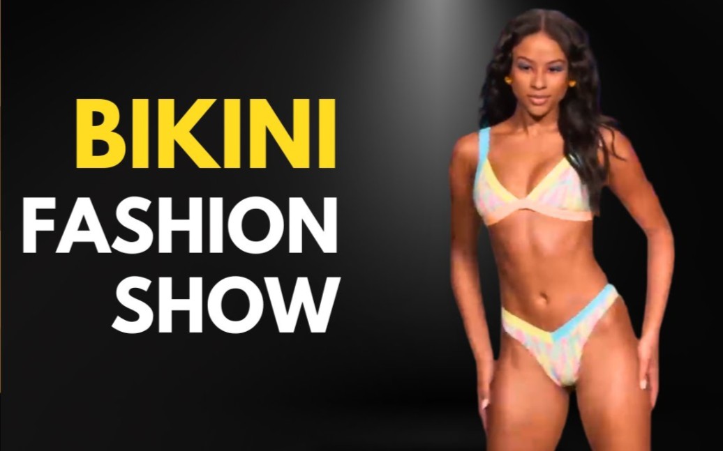 Bikini Fashion Show - Bikini and Swimsuit Circuit
