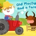 【Kids Academy】经典童谣Old MacDonald Had A Farm，老麦克唐纳先生的农场里都有着什么呢