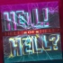 【音频】 HELL! or HELL?–RAISE A SUILEN