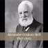 发明家贝尔 - Alexander Graham Bell