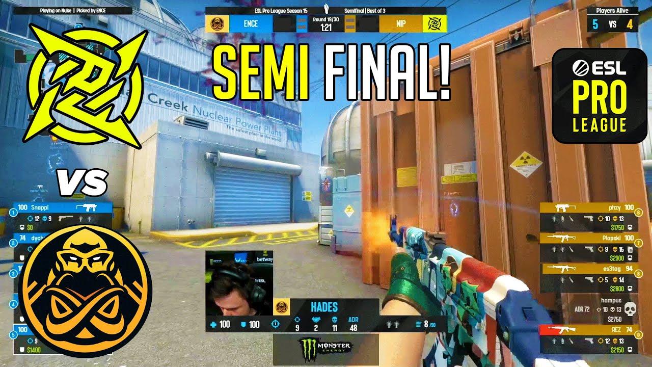 CSGOSEMI FINAL NIP vs ENCE HIGHLIGHTS ESL Pro League l CSGO 哔哩哔哩