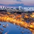 【延时摄影】【神奇的欧洲（1080P）】Magical Europe - Timelapse