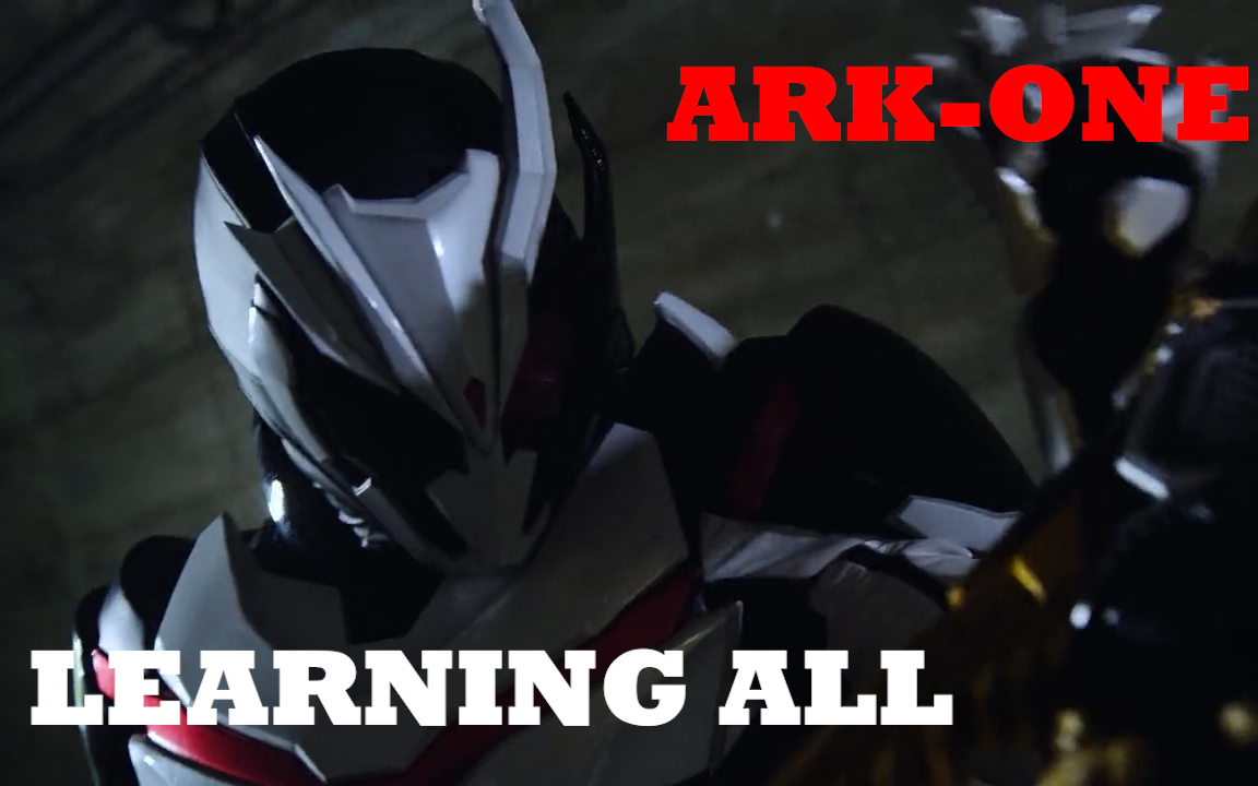 learningall假面骑士arkone全出场战斗合集