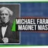 【Scishow】伟大人物志：迈克尔·法拉第是怎么用一块磁铁改变世界的