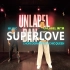【UNLABEL 舞蹈工作室】CHIC QUEEN 编舞《Super love》