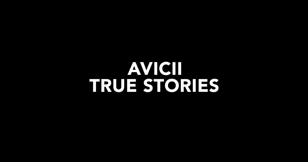 avicii true stories