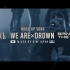 BMTH×ONE OK ROCK _ Drown × We are _ Mash Up(short ver)