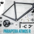 构建梦想中的公路车-Parapera Atmos R I 最佳轻型碳纤维公路自行车，仅6KG