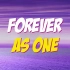 K歌版 - Forever As One - Vengaboys 歌词跟唱