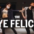 【1M】Youjin Kim 编舞《Bye Felicia》