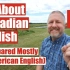 加拿大英语口音特点