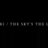【あらき】 「THE SKY'S THE LIMIT」-XFD【2016.9.28 Release】