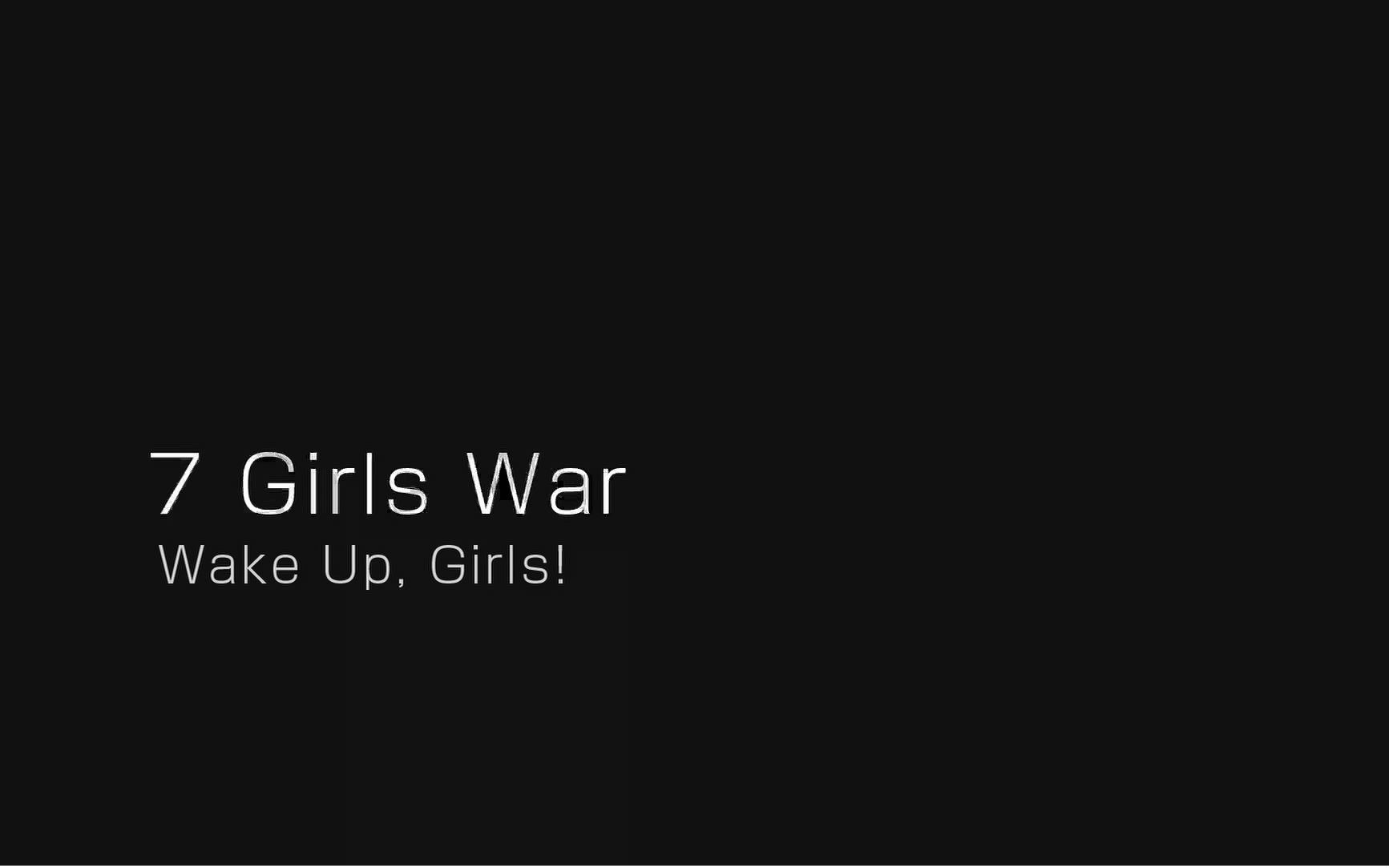 Wake Up Girls 7 Girls War 1080p 哔哩哔哩 つロ干杯 Bilibili
