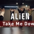 ALiEN舞室 | KUURO - Take Me Down (feat. Bianca) |  Choreograph