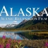 【云旅游】4K - 美国阿拉斯加州自然地理纪录片